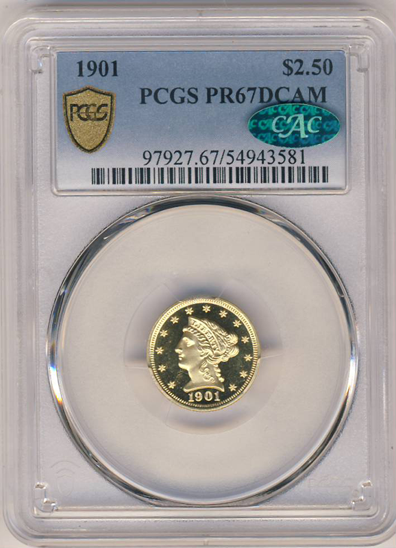 1901 $2.50 Liberty PCGS PR67 CAC Deep Cameo 1901 $2.50 Liberty PCGS PR67 CAC Deep Cameo