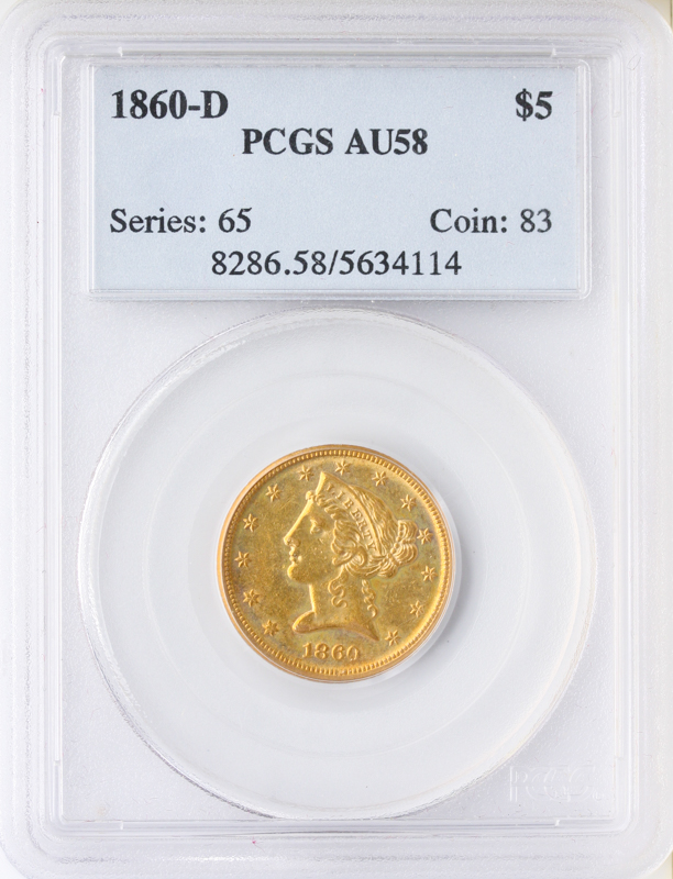 1860-D $5 Liberty PCGS AU58 1860-D $5 Liberty PCGS AU58