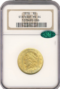 1818 $5 Capped Head STATESOF NGC MS64 CAC