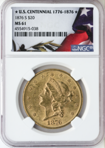 1876-S $20 Liberty Centennial NGC MS61
