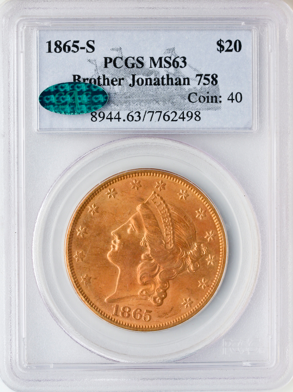$20 LIBERTY 1865-S BR J P $20 LIBERTY 1865-S BR J P
