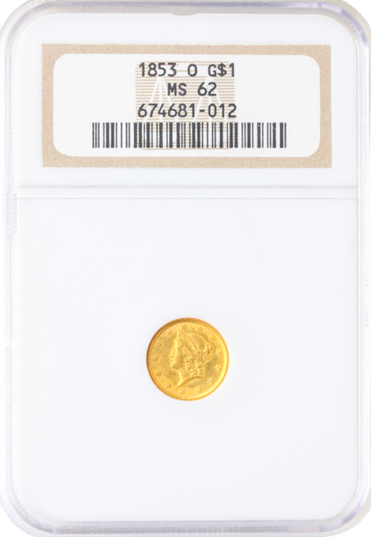 $1 GOLD 1853-O NGC $1 GOLD 1853-O NGC